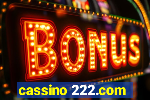 cassino 222.com